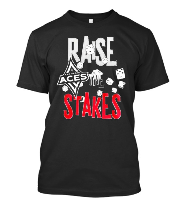 Las Vegas Aces Raise The Stakes Dice T-Shirt