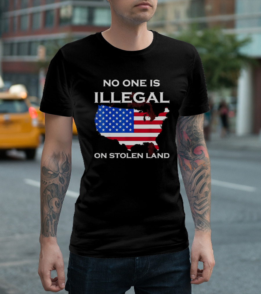No One Is Illegal On Stolen Land America with United States Flag Map T-Shirt