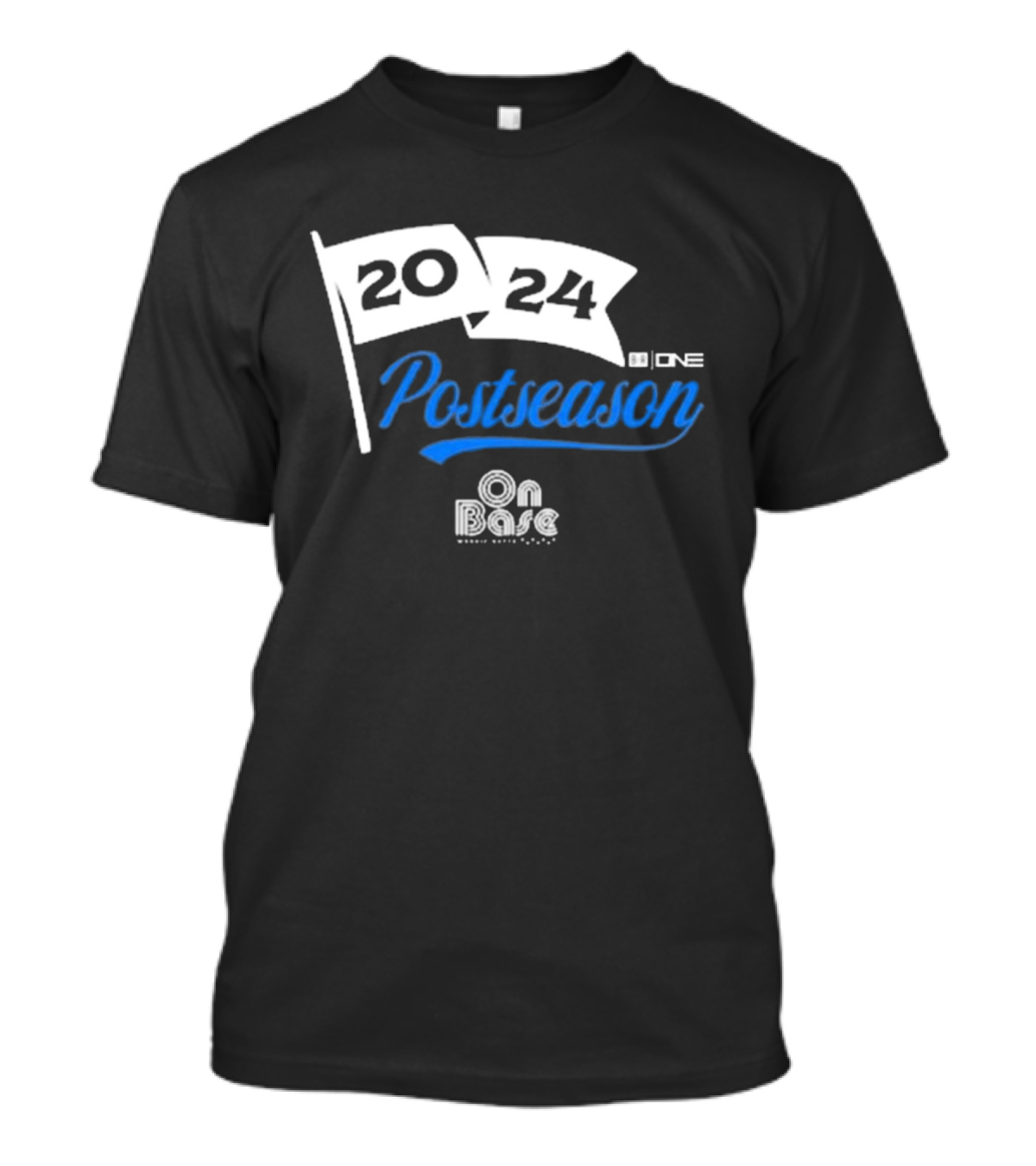 On Base With Mookie Betts 2024 Postseason Flag One T-Shirt
