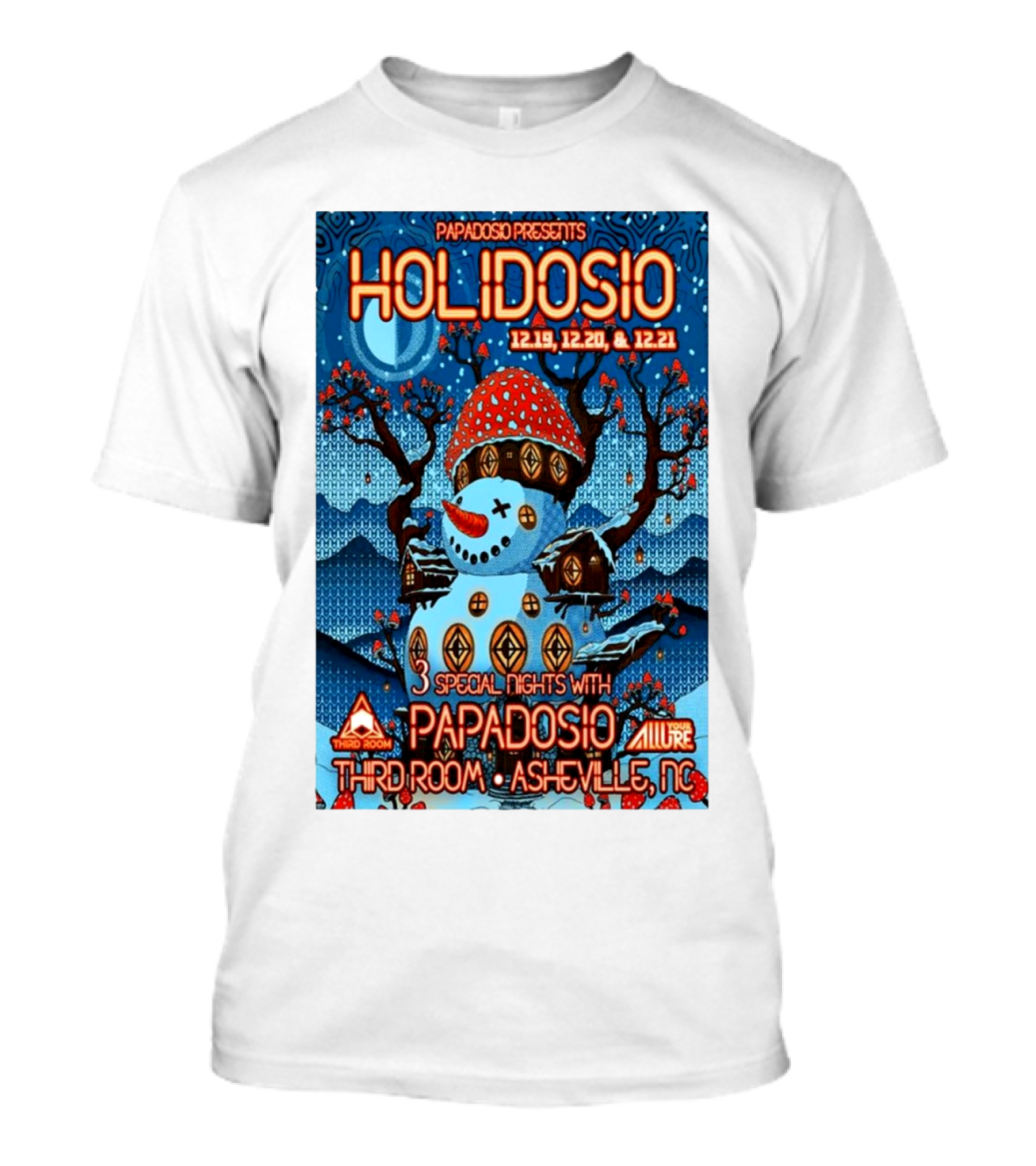 Papadosio Holidosio December 19-21 2024 Asheville NC Third Room Tour Snowman T-Shirt