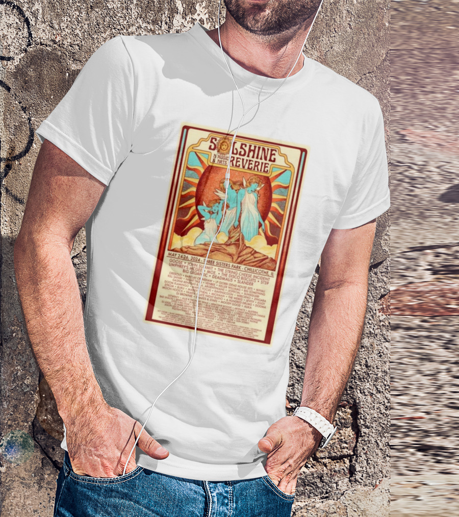Solshine A Music And Arts Reverie 2024 May 24-26 Three Sisters Park Chillicothe IL Goose The String Cheese Incident Umphrey's McGee Moe Disco Biscuits Big Gigantic Deadmau5 Lineup T-Shirt