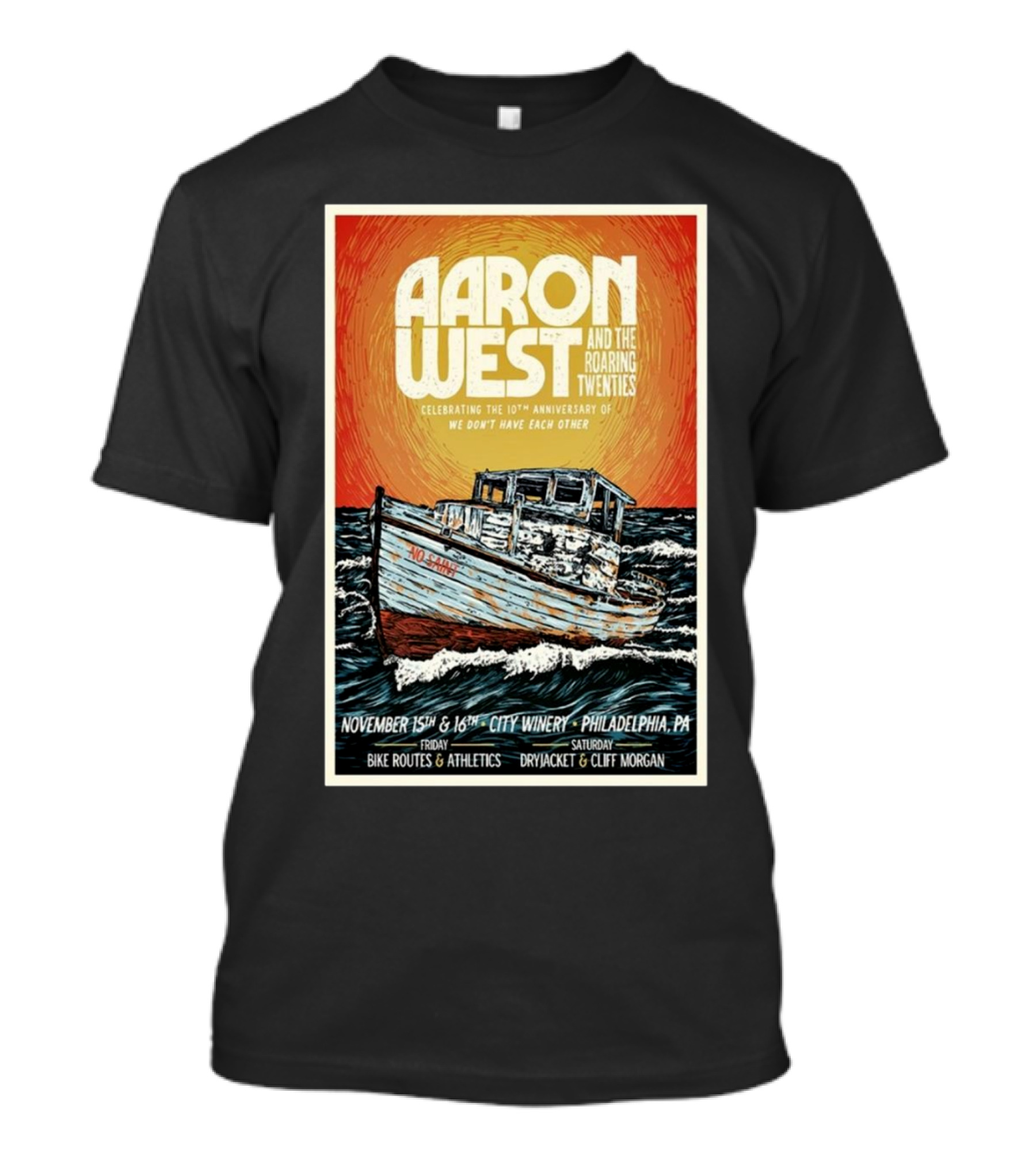 Aaron West And The Roaring Twenties 10th Anniversary Nov 15-16 2024 City Winery Philadelphia PA Featuring Bike Routes Dryjacket Cliff Morgan T-Shirt