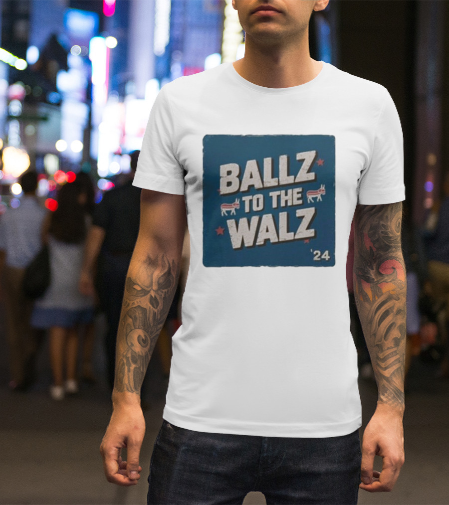 Ballz To The Walz 2024 Election Campaign With Political Donkey T-Shirt