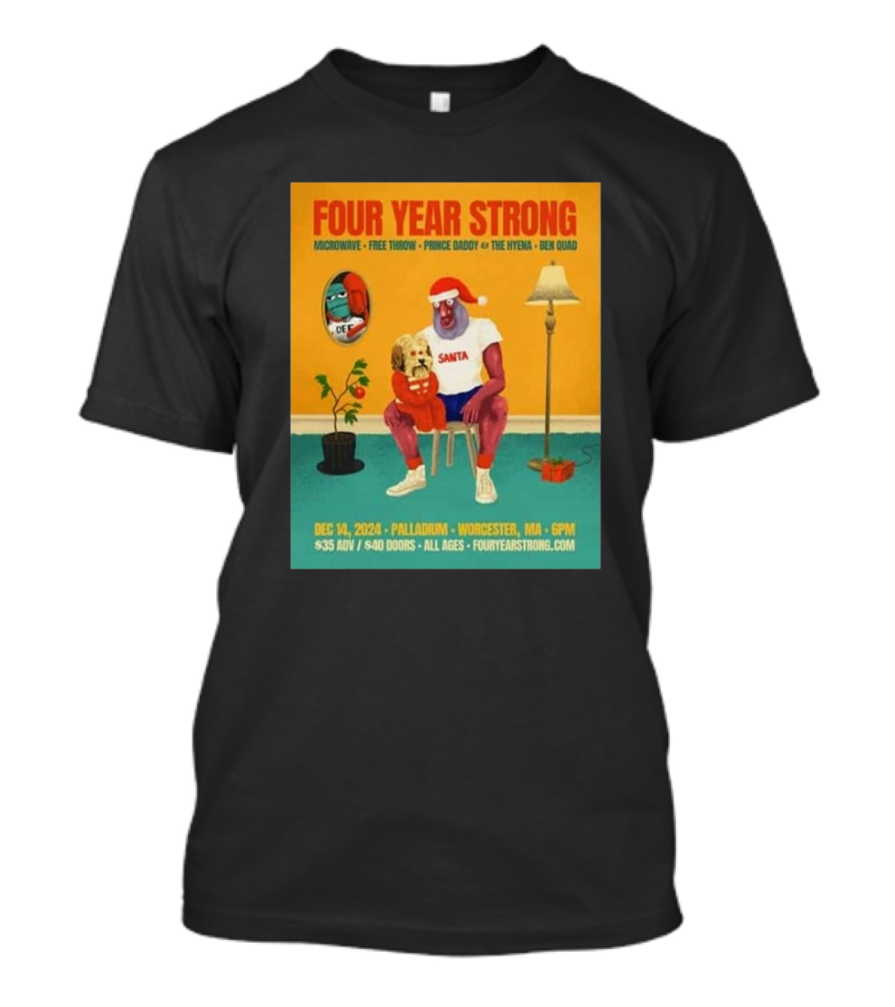 Four Year Strong Holiday Show 2024 Palladium Worcester MA December 14 Microwave Free Throw Prince Daddy And The Hyena Ben Quad Santa T-Shirt