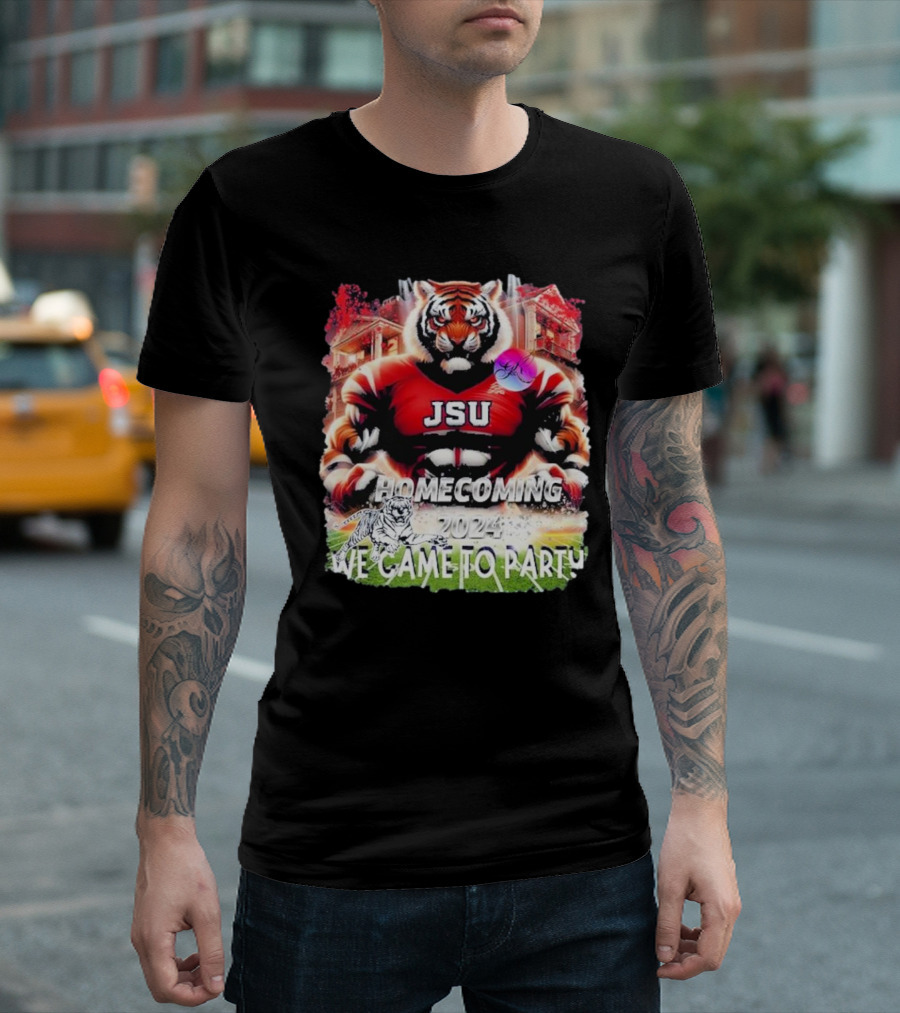 JSU Homecoming 2024 We Came To Party Tiger Stadium Background T-Shirt