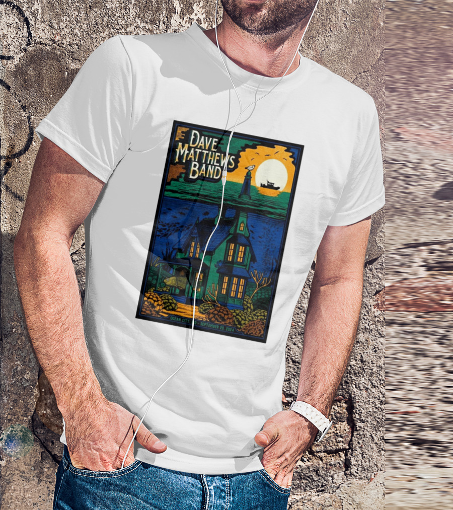 Dave Matthews Band Ocean City MD September 29 2024 Festival Poster House Lighthouse Ship T-Shirt