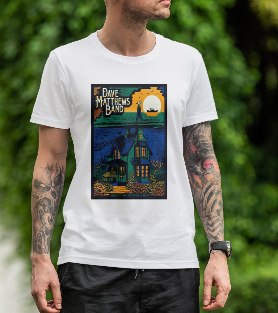 Dave Matthews Band Ocean City MD September 29 2024 Festival Poster House Lighthouse Ship T-Shirt