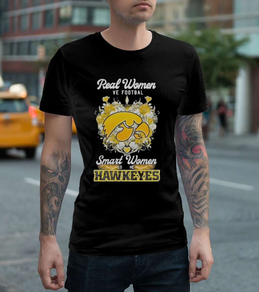 Real Women Love Football Smart Women Love The Hawkeyes Yellow Rose Heart T-Shirt