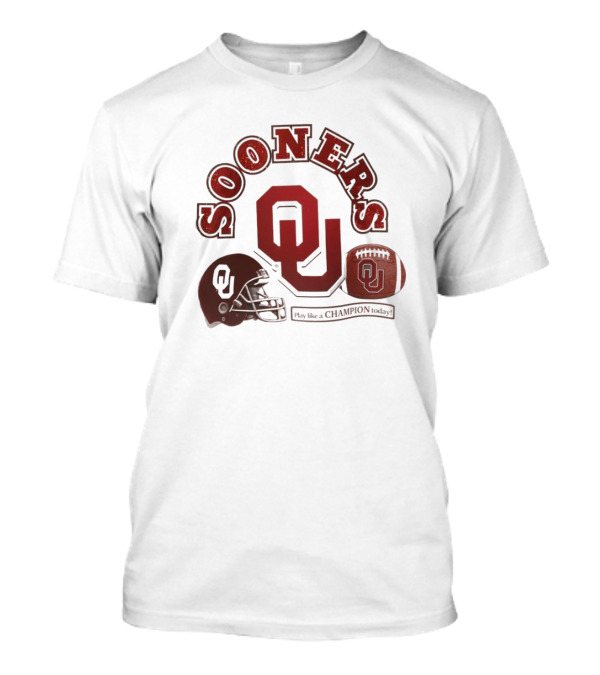 Oklahoma Sooners OU Helmet Football Play Like A Champion Today T-Shirt