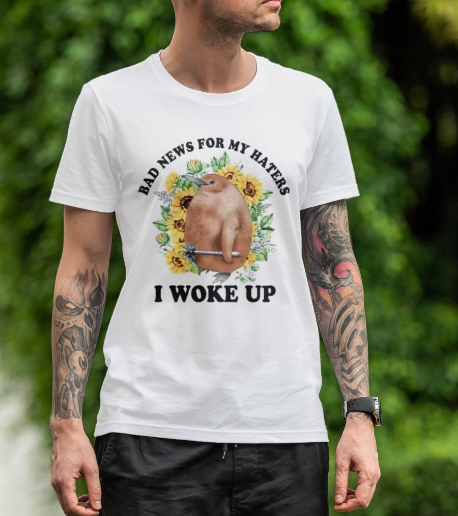 Bad News For My Haters I Woke Up Sunflowers Sloth Holding Dumbbell T-Shirt