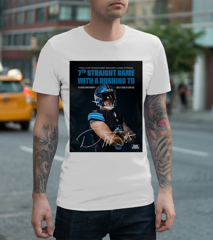 Detroit Lions Tied Franchise Record 7th Straight Game With Rushing TD David Montgomery T-Shirt