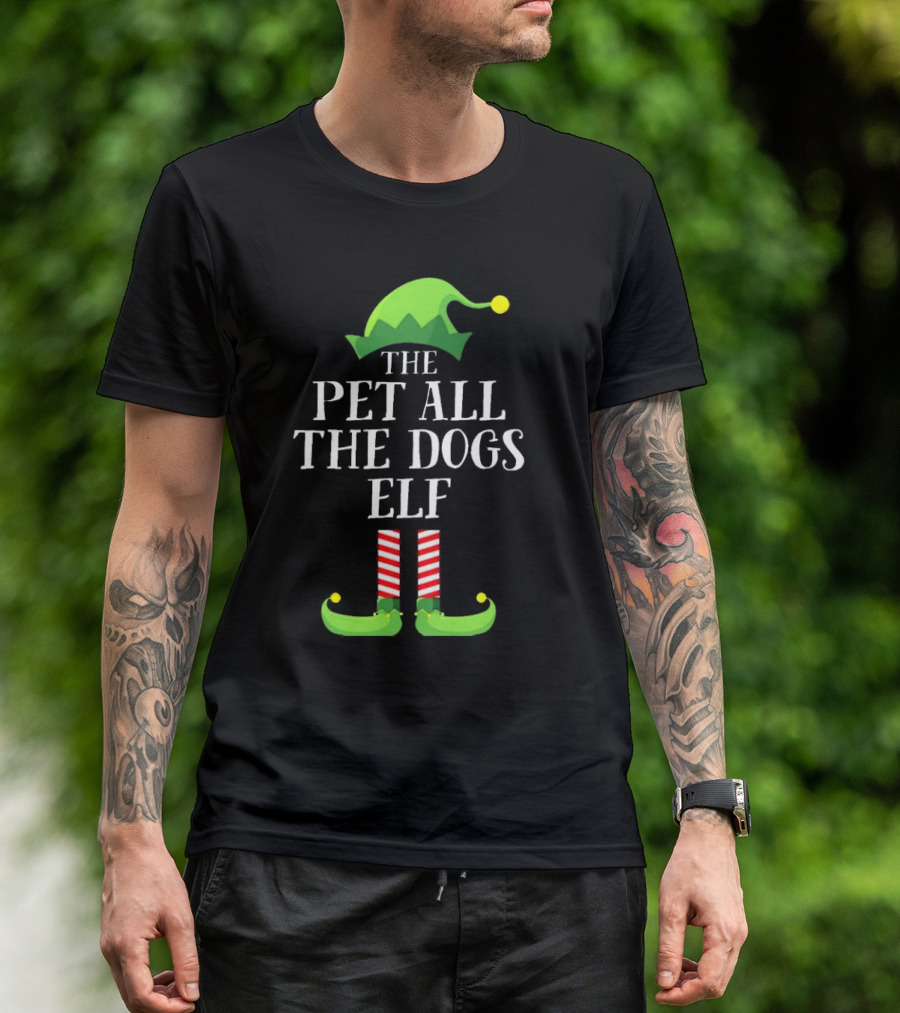 The Pet All The Dogs Elf Matching Family Group Christmas Pajama T-Shirt
