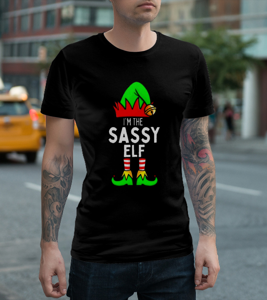 I'm the Sassy Elf Matching Family Christmas T-Shirt