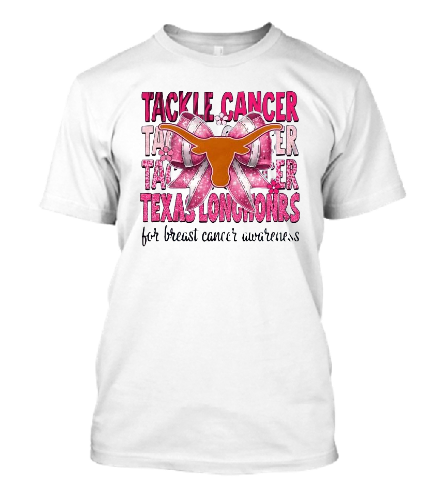 Tackle Cancer Texas Longhorns For Breast Cancer Awareness T-Shirt