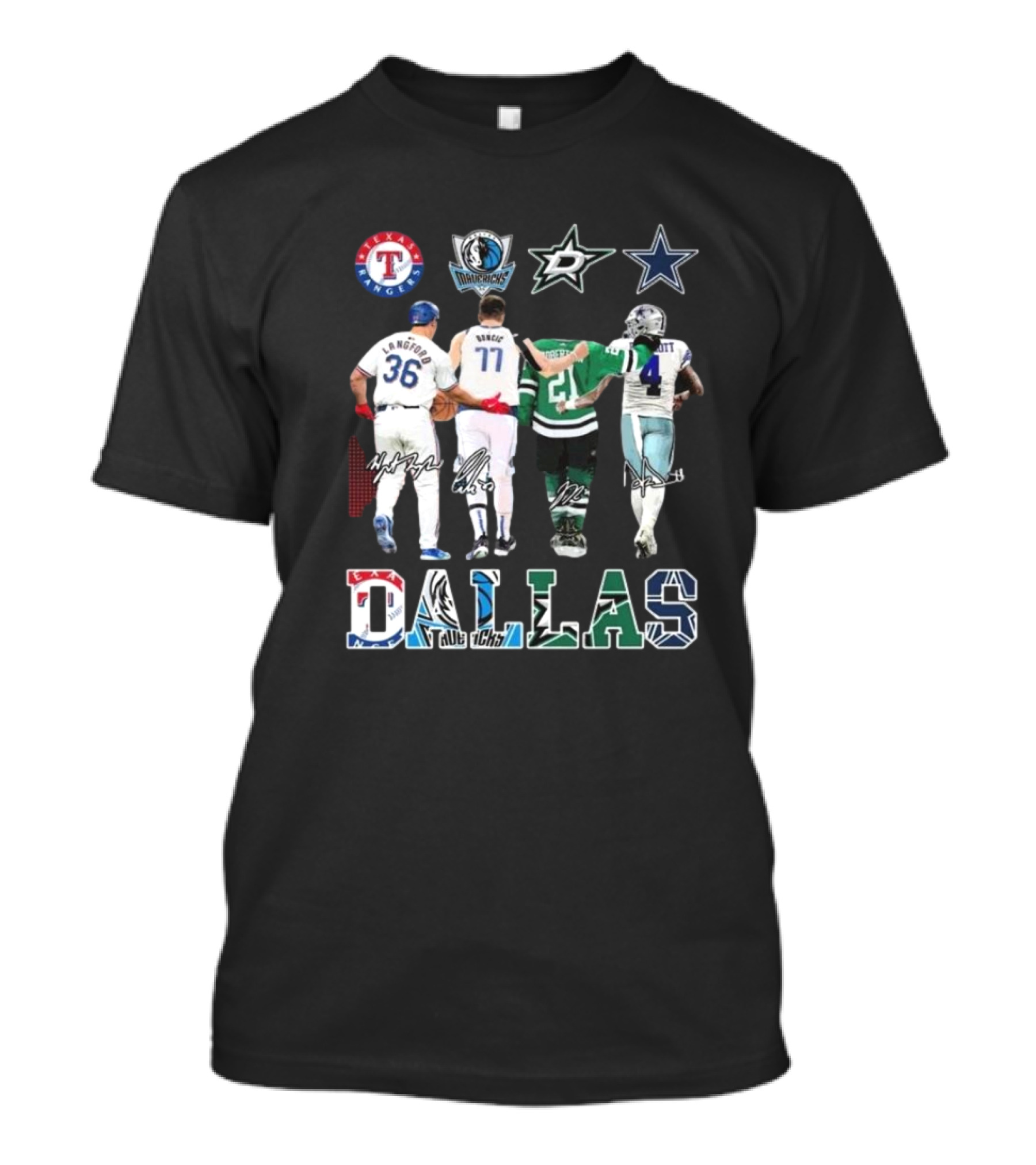 Texas Rangers Dallas Mavericks Dallas Stars Dallas Cowboys Signatures Proud State 2024 Dallas T-Shirt