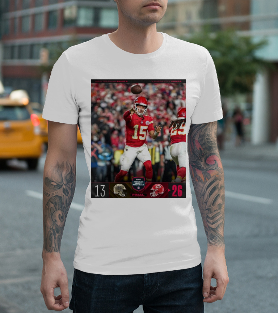 ESPN Monday Night Football Final Kansas City Chiefs 26 New Orleans Saints 13 T-Shirt