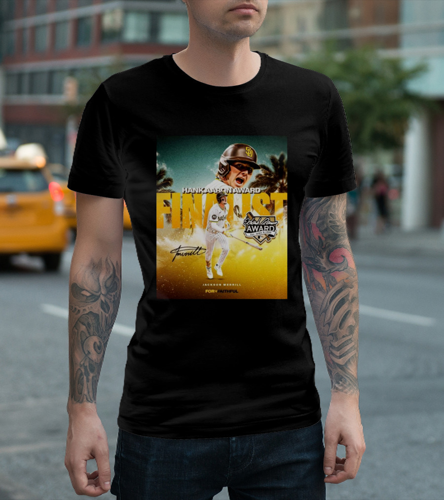 Jackson Merrill San Diego Padres Hank Aaron Award Finalist Signature For Faithful T-Shirt