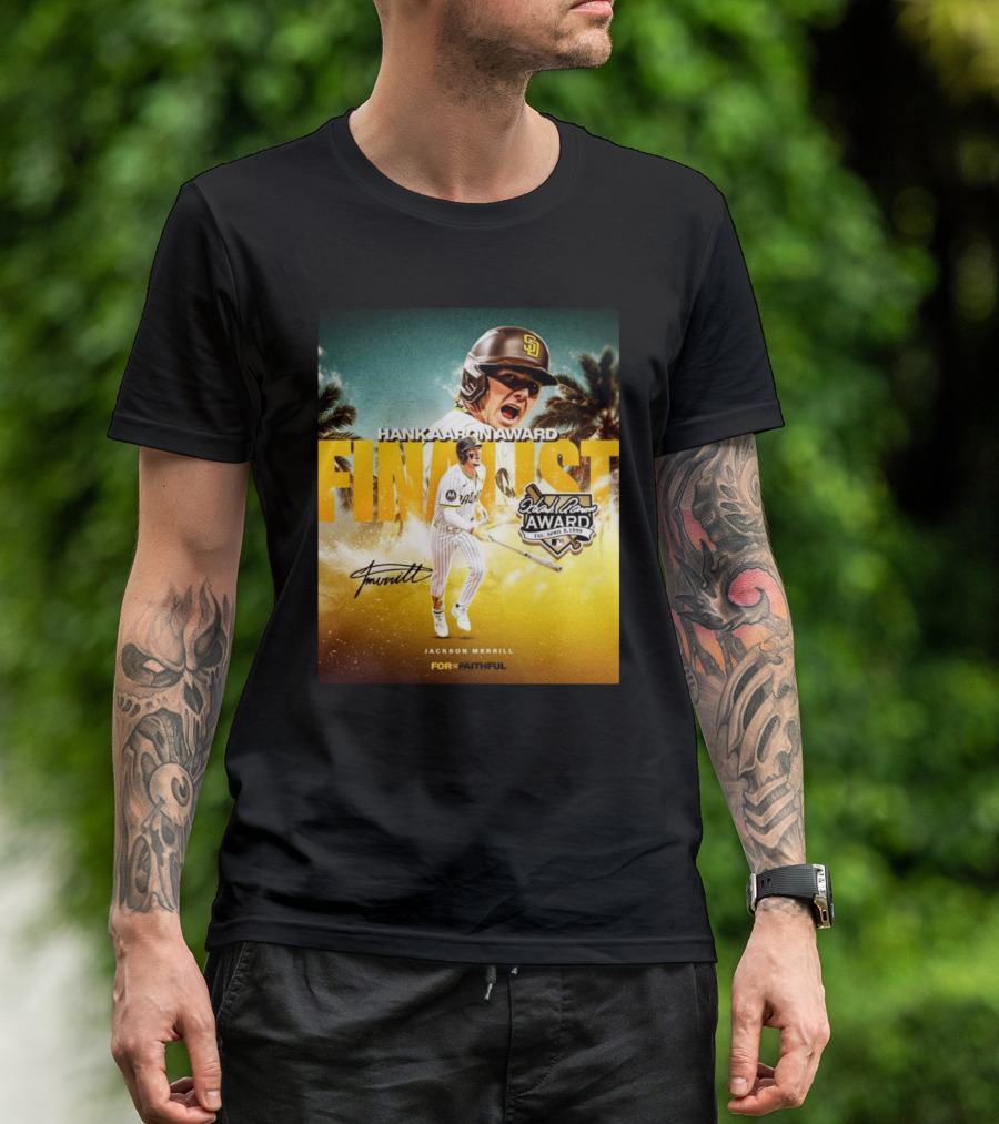 Jackson Merrill San Diego Padres Hank Aaron Award Finalist Signature For Faithful T-Shirt