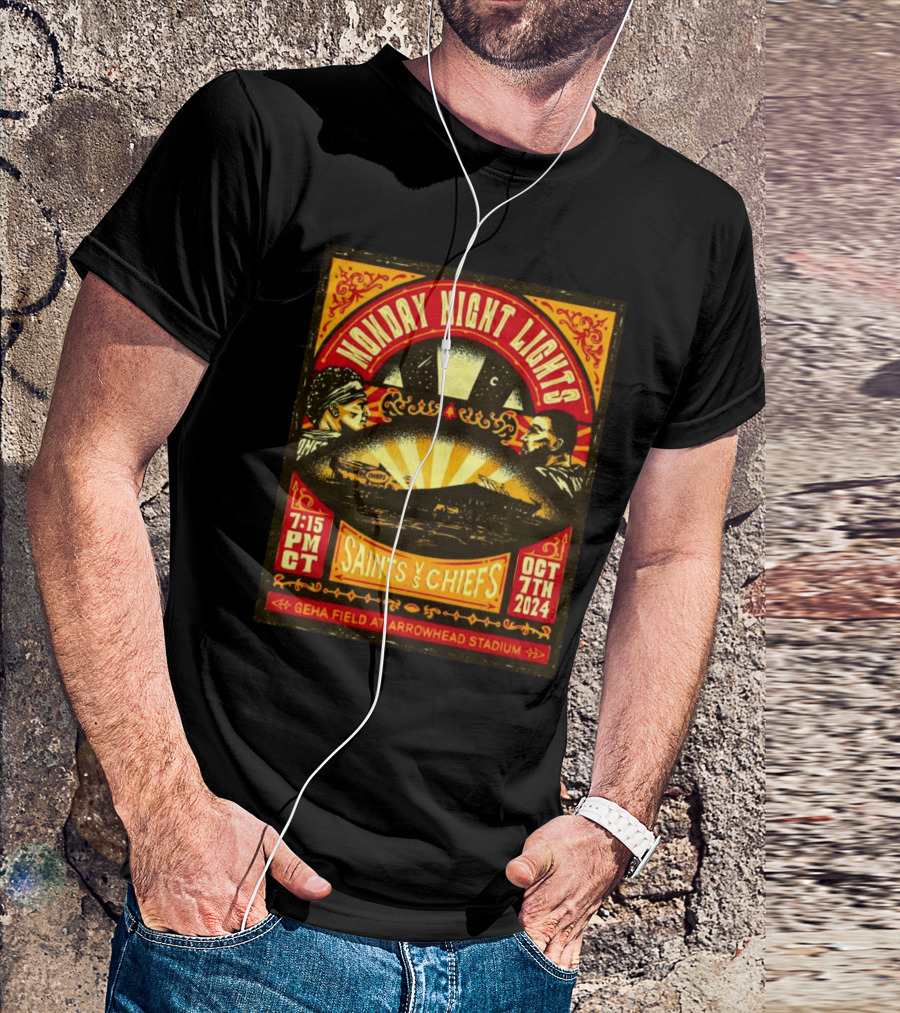 Monday Night Lights: Saints Vs Chiefs October 7th 2024 GEHA Field At Arrowhead Stadium 7:15 PM CT T-Shirt