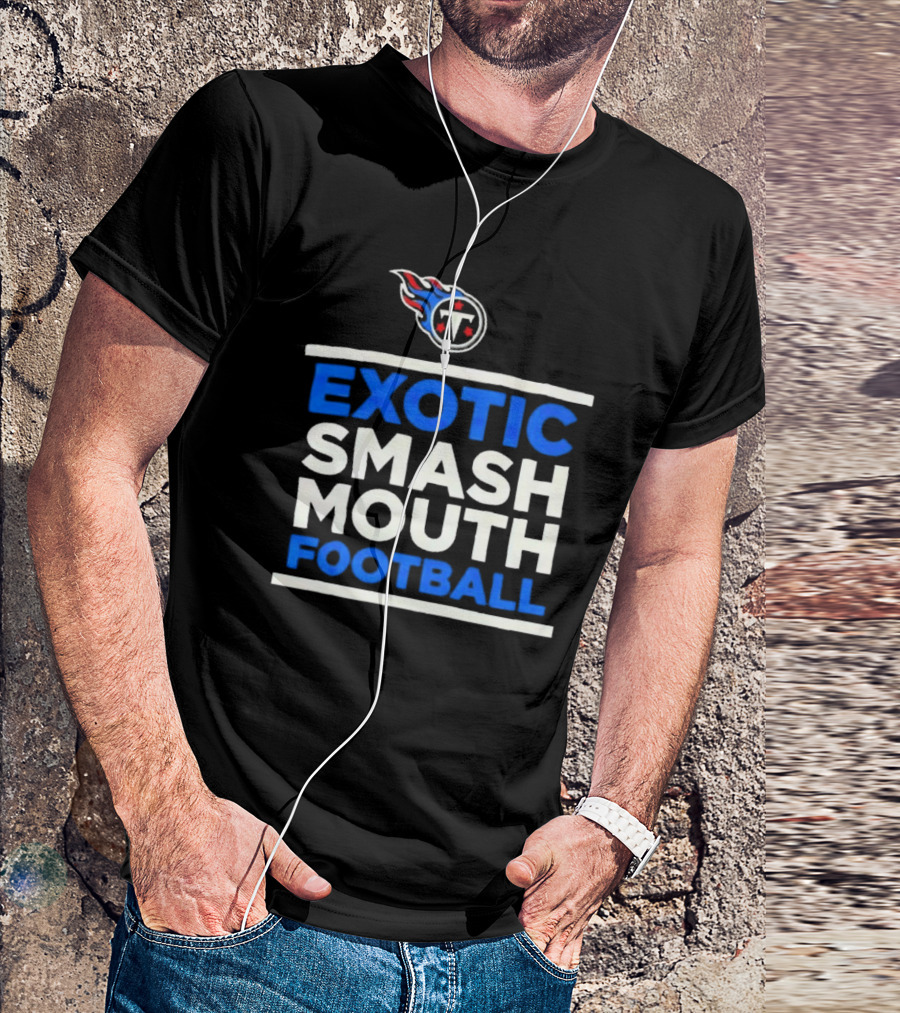 NFL Tennessee Titans Exotic Smash Mouth Football T-Shirt