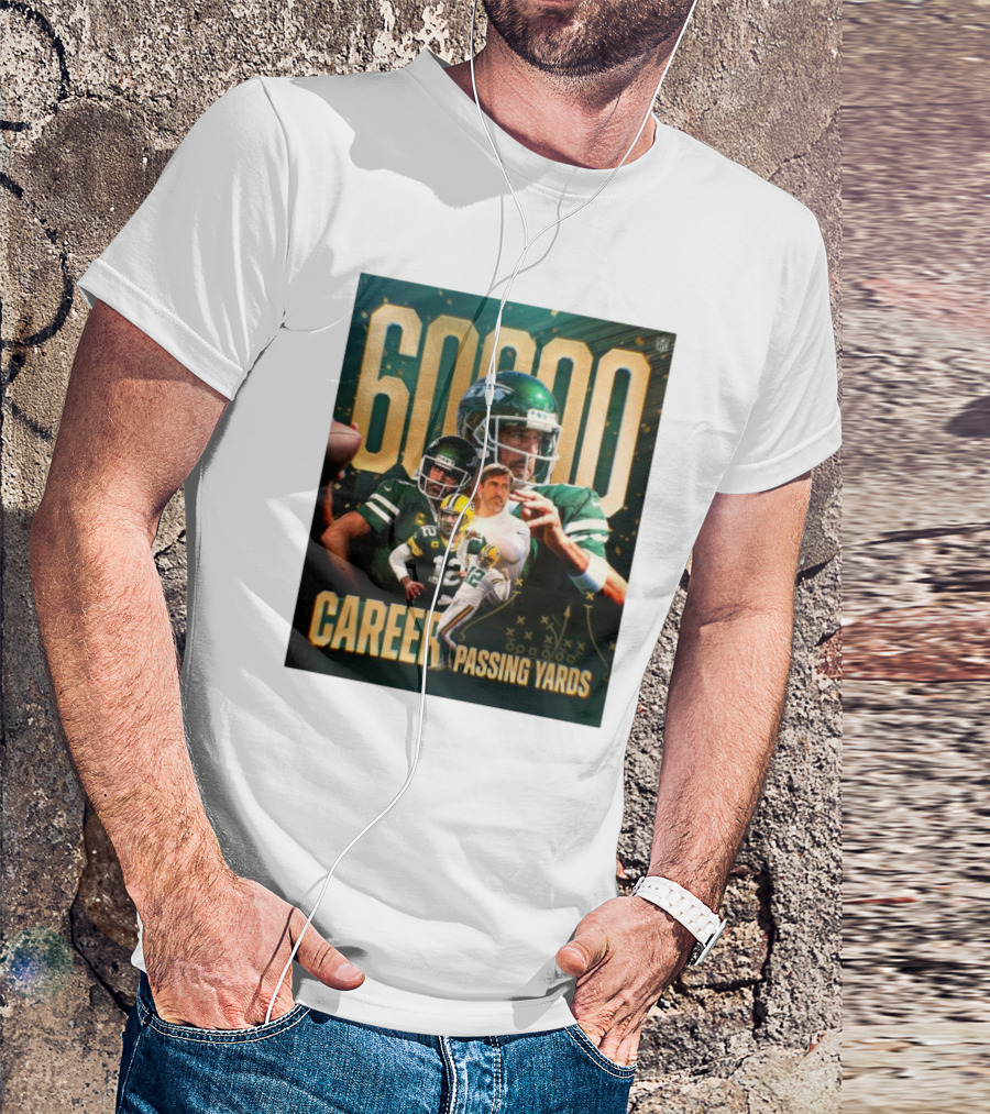 60,000 Career Passing Yards Aaron Rodgers New York Jets NFL Quarterback Achievement T-Shirt