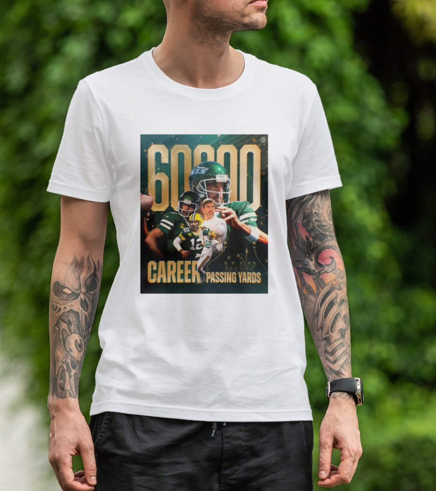 60,000 Career Passing Yards Aaron Rodgers New York Jets NFL Quarterback Achievement T-Shirt