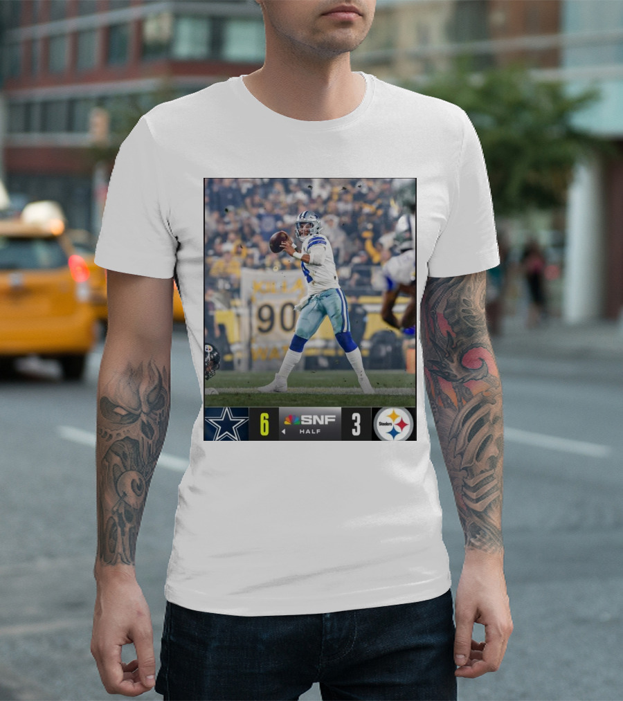 Dallas Cowboys 6 SNF Half 3 Pittsburgh Steelers T-Shirt