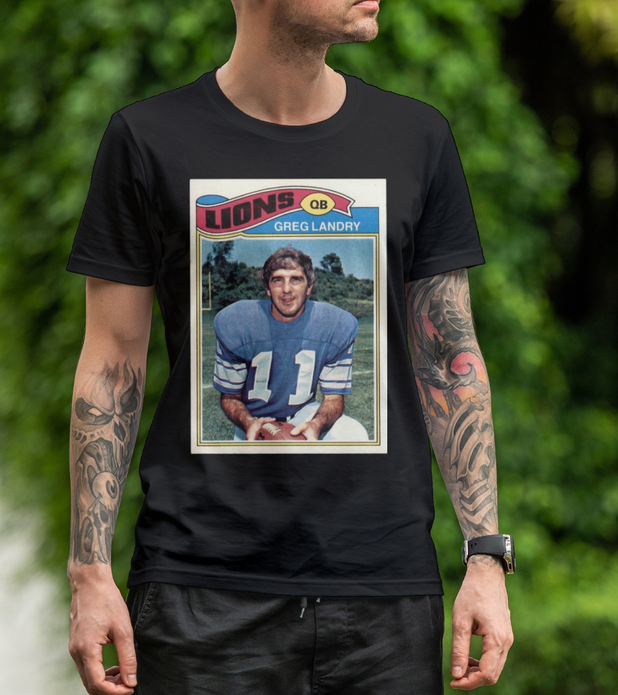 Lions QB Greg Landry 11 Football Card T-Shirt