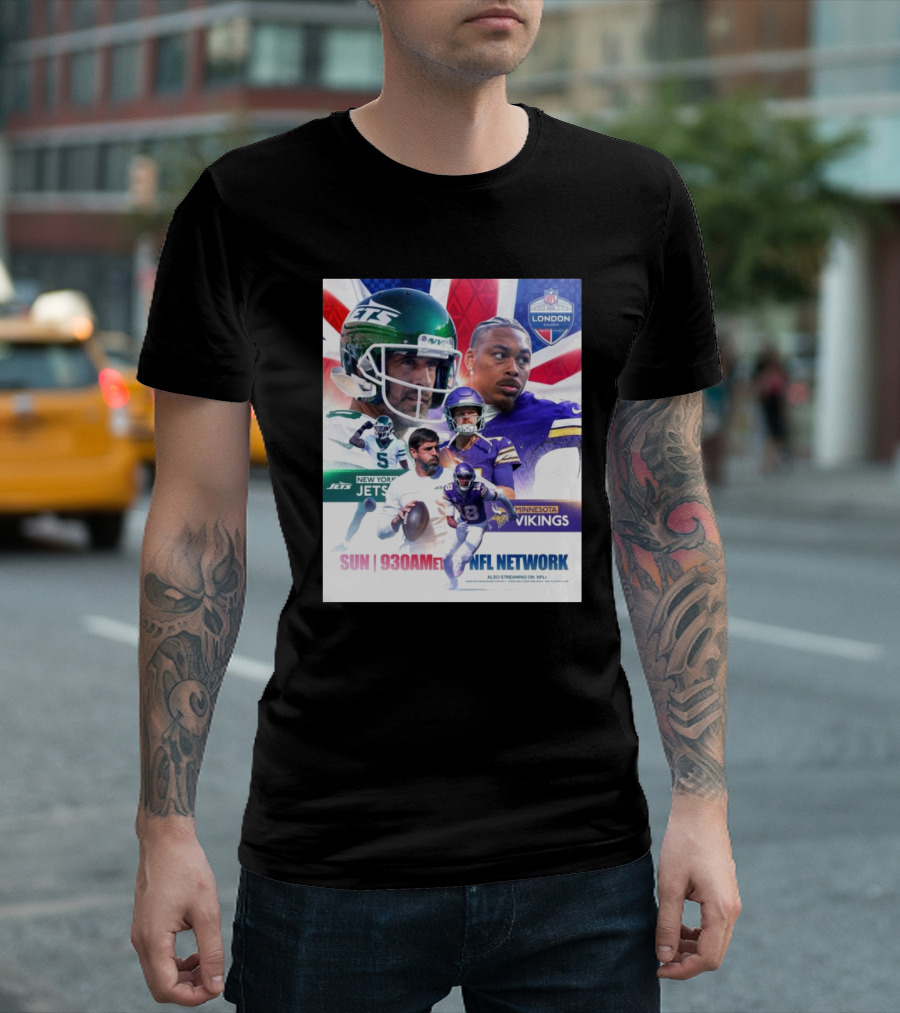 New York Jets Vs Minnesota Vikings NFL Network London Game Sun 9:30 AM ET T-Shirt