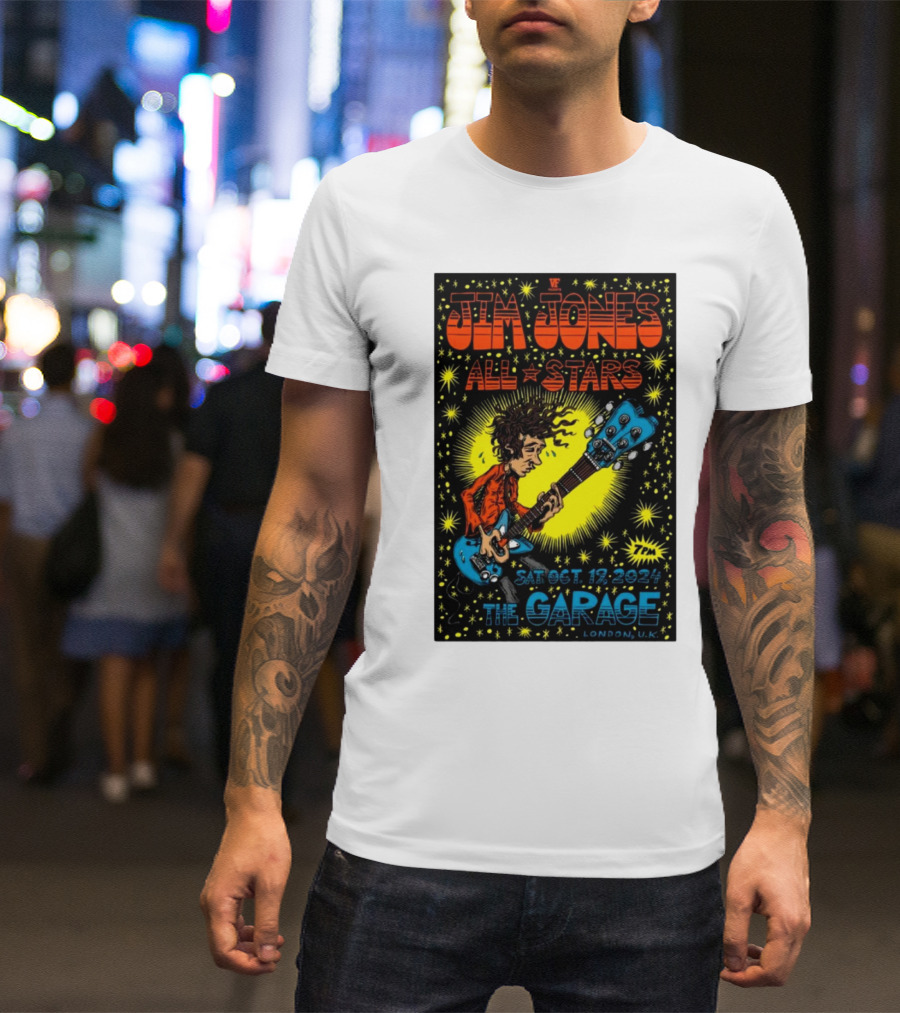 Jim Jones All Stars Live At The Garage London UK Oct 19 2024 Concert Poster With Guitarist T-Shirt