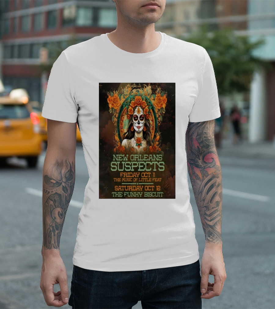New Orleans Suspects Friday Oct 11 The Music of Little Feat Saturday Oct 12 The Funky Biscuit T-Shirt