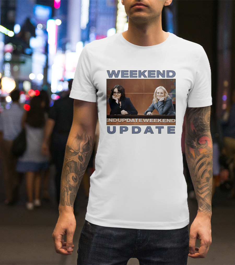 Tina Fey Amy Poehler Weekend Update T-Shirt