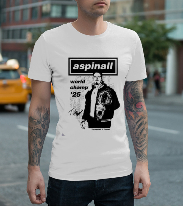 Aspinall World Champ ’25 Tomaspinal X Dosbark T-Shirt