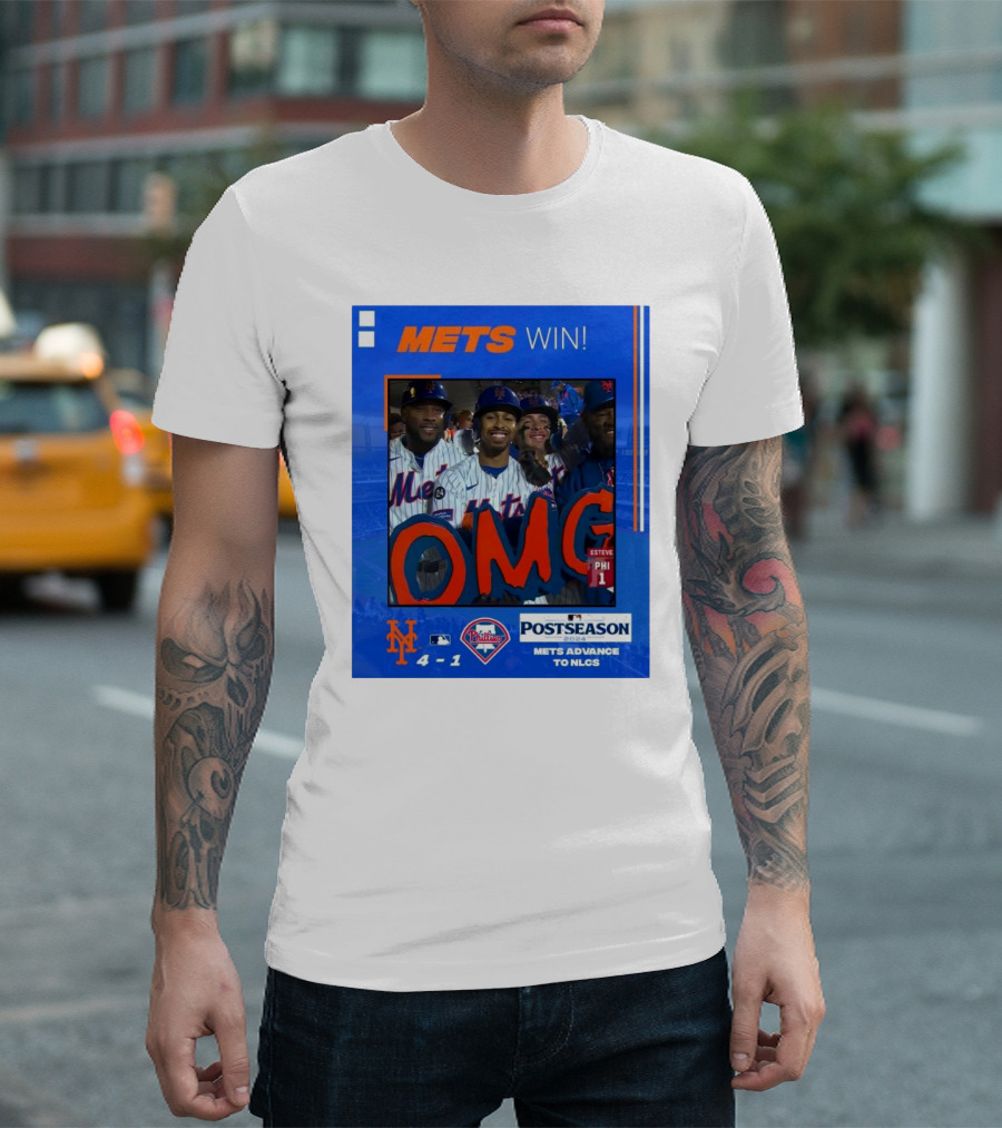 Mets Win 4-1 Over Phillies Postseason 2024 Mets Advance to NLCS OMG T-Shirt