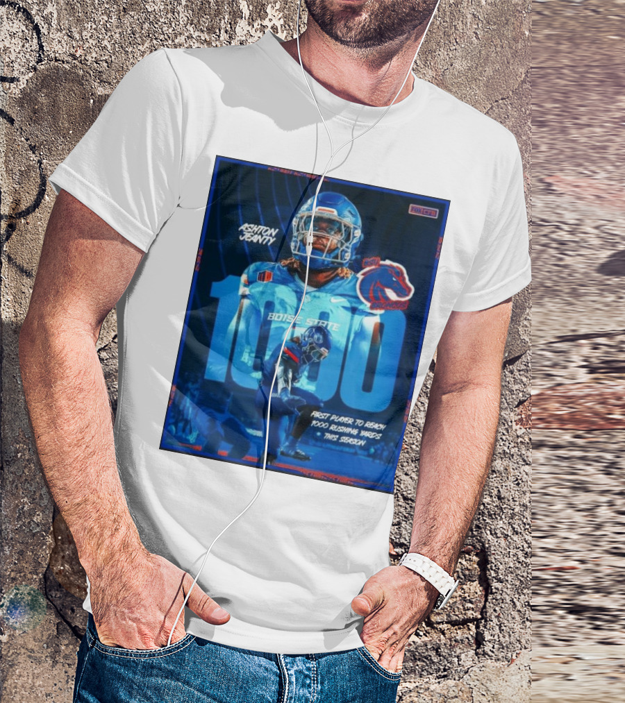 Ashton Jeanty 1000 Yards Boise State Broncos Rushing Milestone This Season T-Shirt