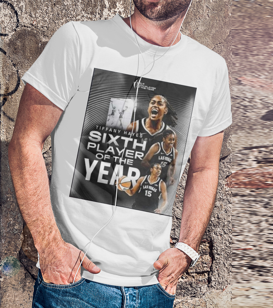 Tiffany Hayes Las Vegas Aces KIA WNBA Sixth Player Of The Year T-Shirt