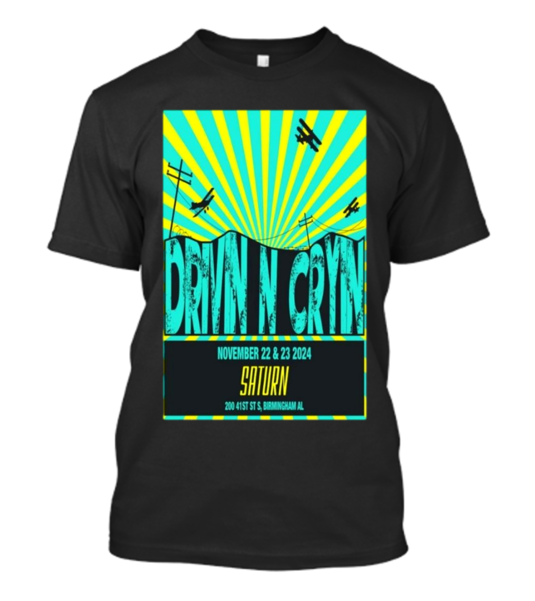 Drivin N Cryin Saturn Birmingham AL November 22-23 2024 Tour Airplanes Sunburst T-Shirt