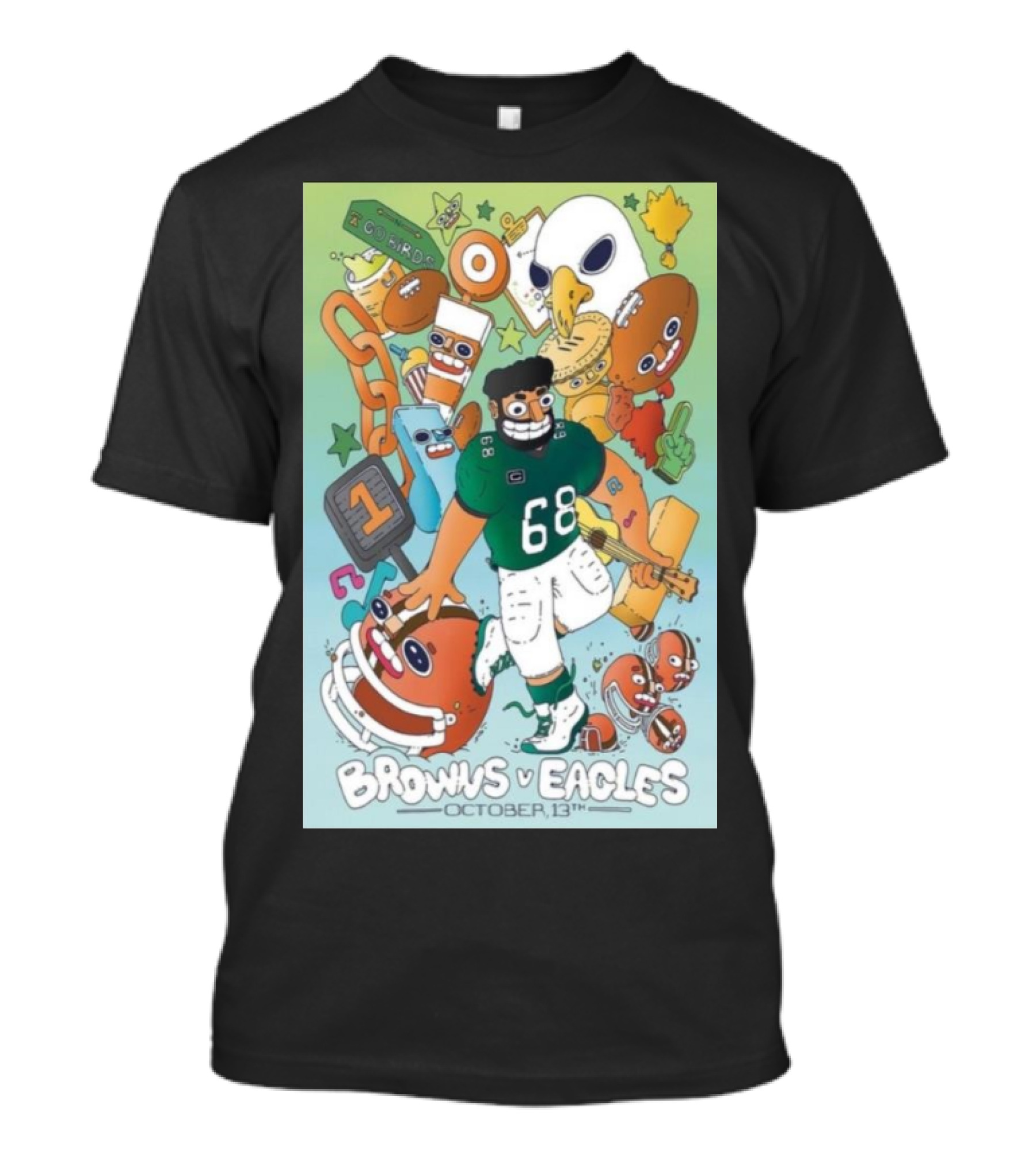 Browns Vs Eagles October 13th Cartoon Illustration Featuring Mascots And Helmet With Number 68 T-Shirt
