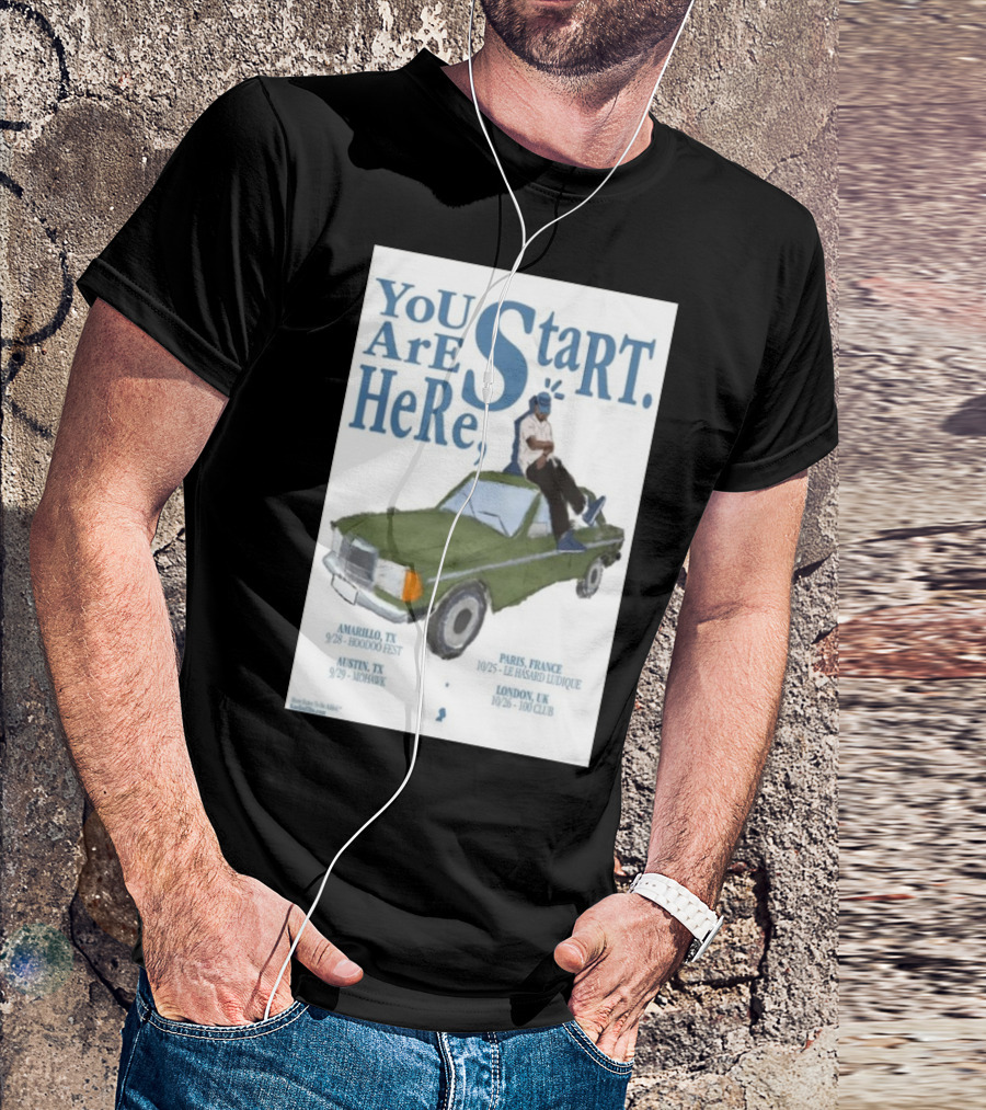 YOU ARE START HERE KAELIN ELLIS OCT 25 2024 LE HASARD LUDIQUE PARIS FRANCE AMARILLO 9/28 HOODOO FEST LONDON 10/26 100 CLUB T-Shirt