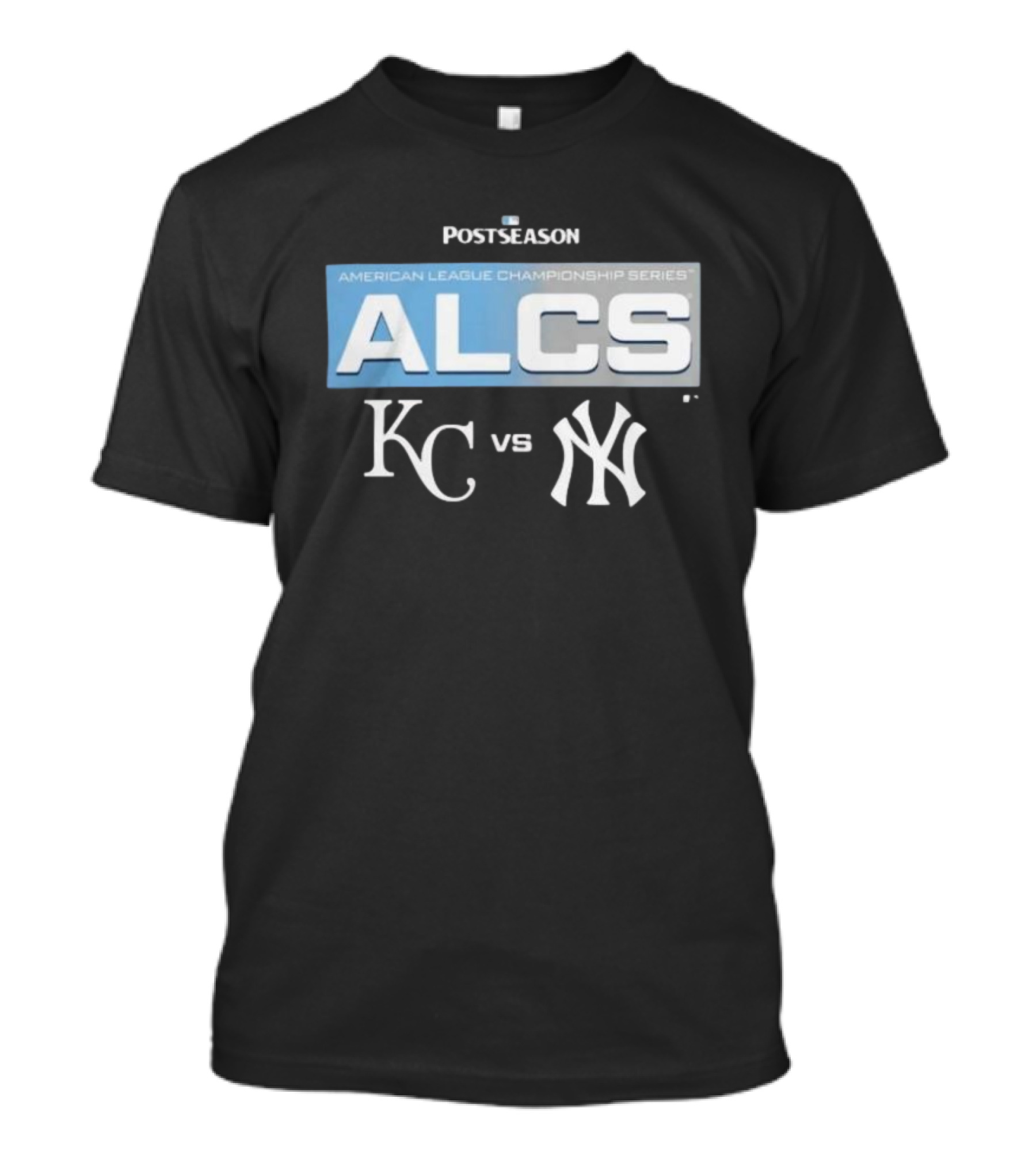 Postseason ALCS Kansas City Royals Vs New York Yankees 2024 American League Championship Series T-Shirt