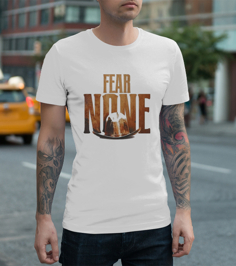 Fear None Cowboy Hat Longhorns T-Shirt