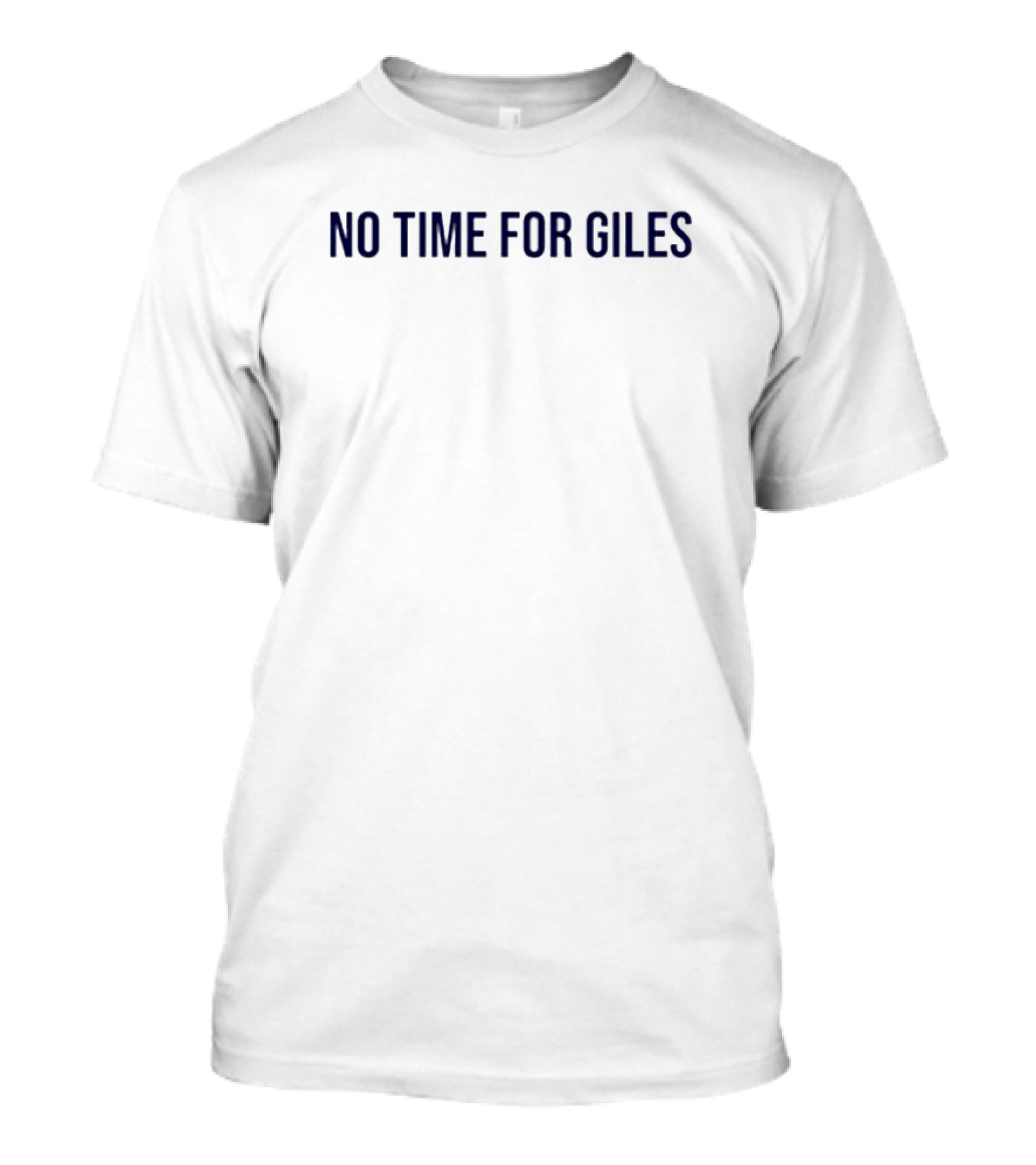 No Time For Giles Manuel Zambrano T-Shirt
