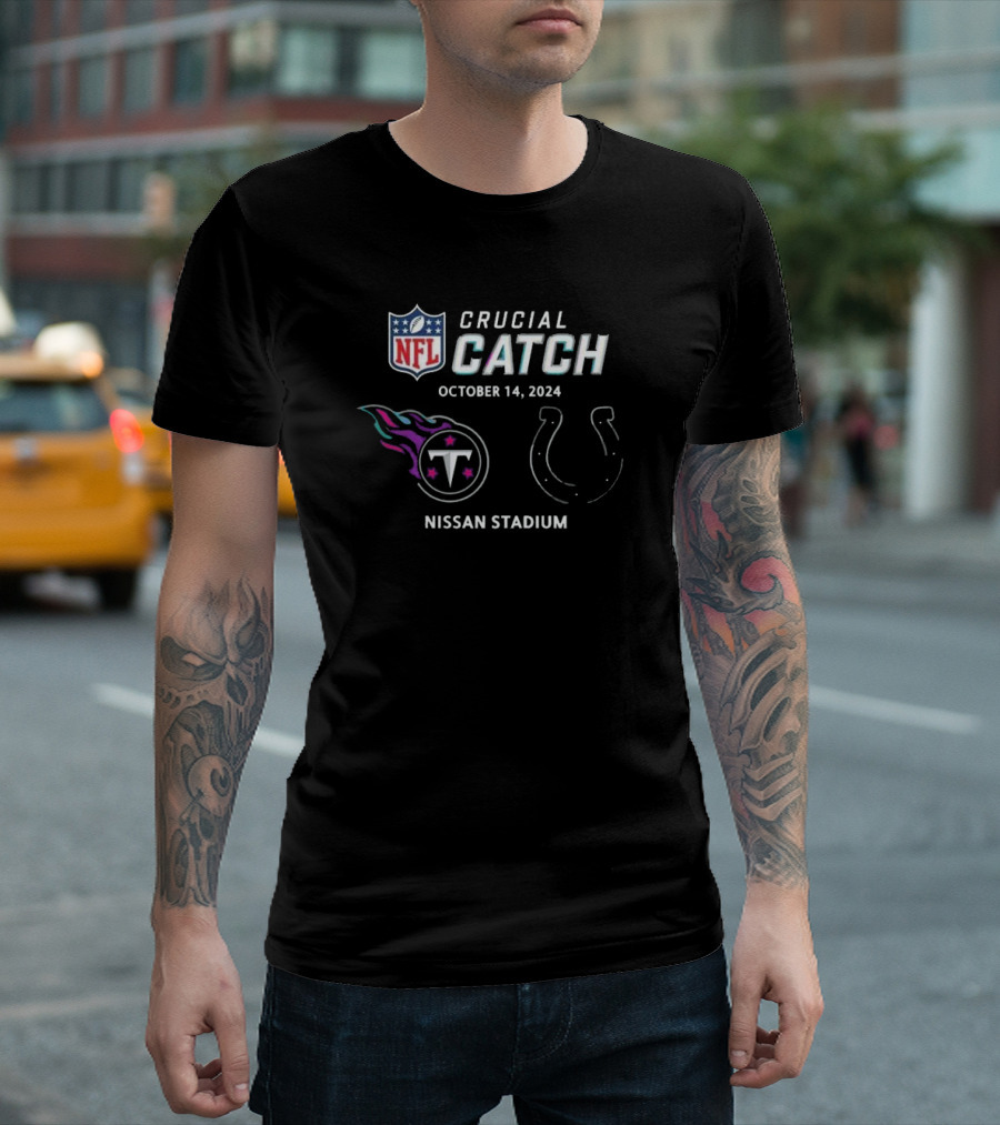 NFL Crucial Catch Tennessee Titans vs Indianapolis Colts Nissan Stadium October 14, T-Shirt