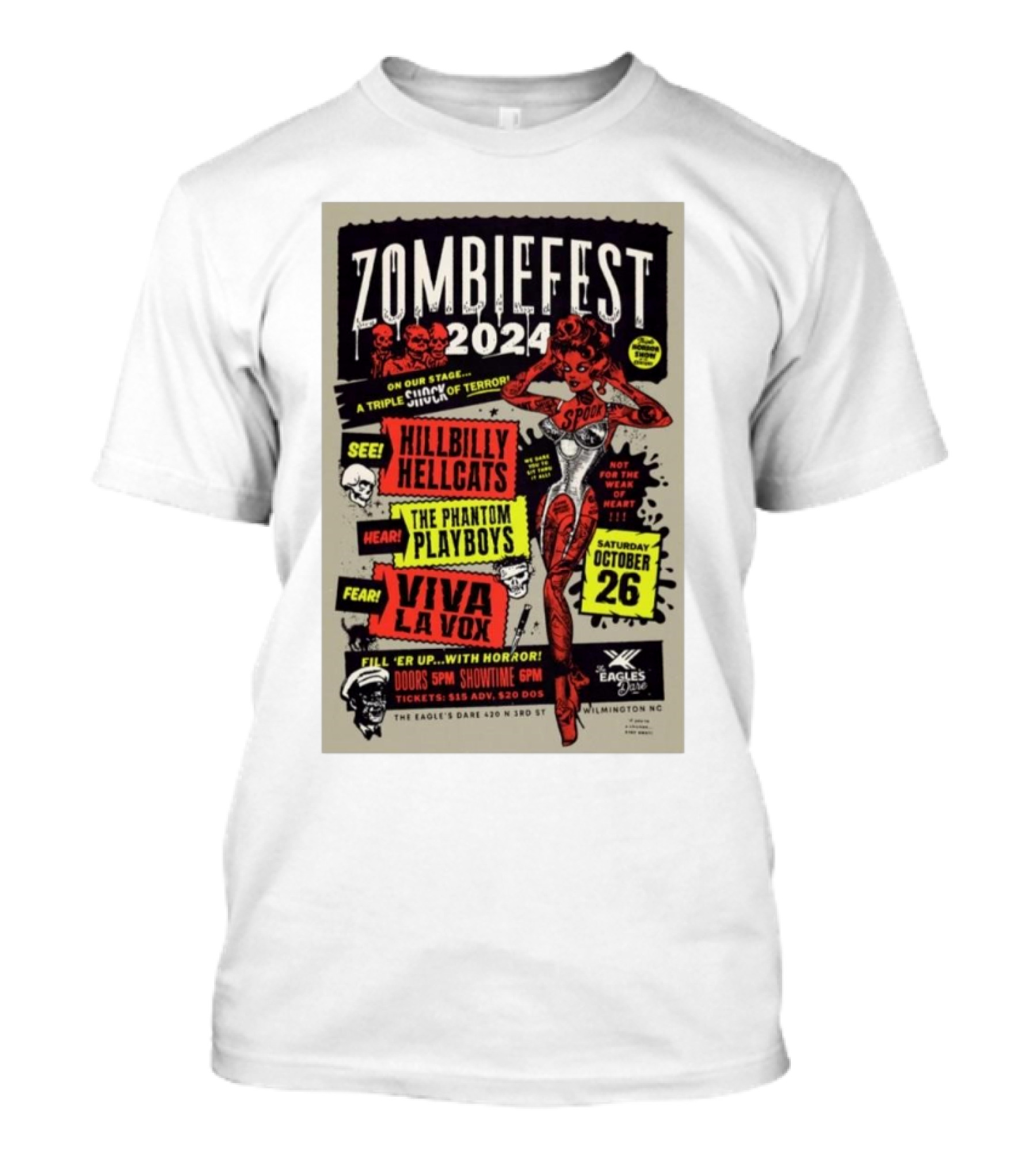 Zombiefest 2024 Featuring Hillbilly Hellcats Phantom Playboys Viva La Vox October 26 The Eagles Dare Wilmington NC T-Shirt