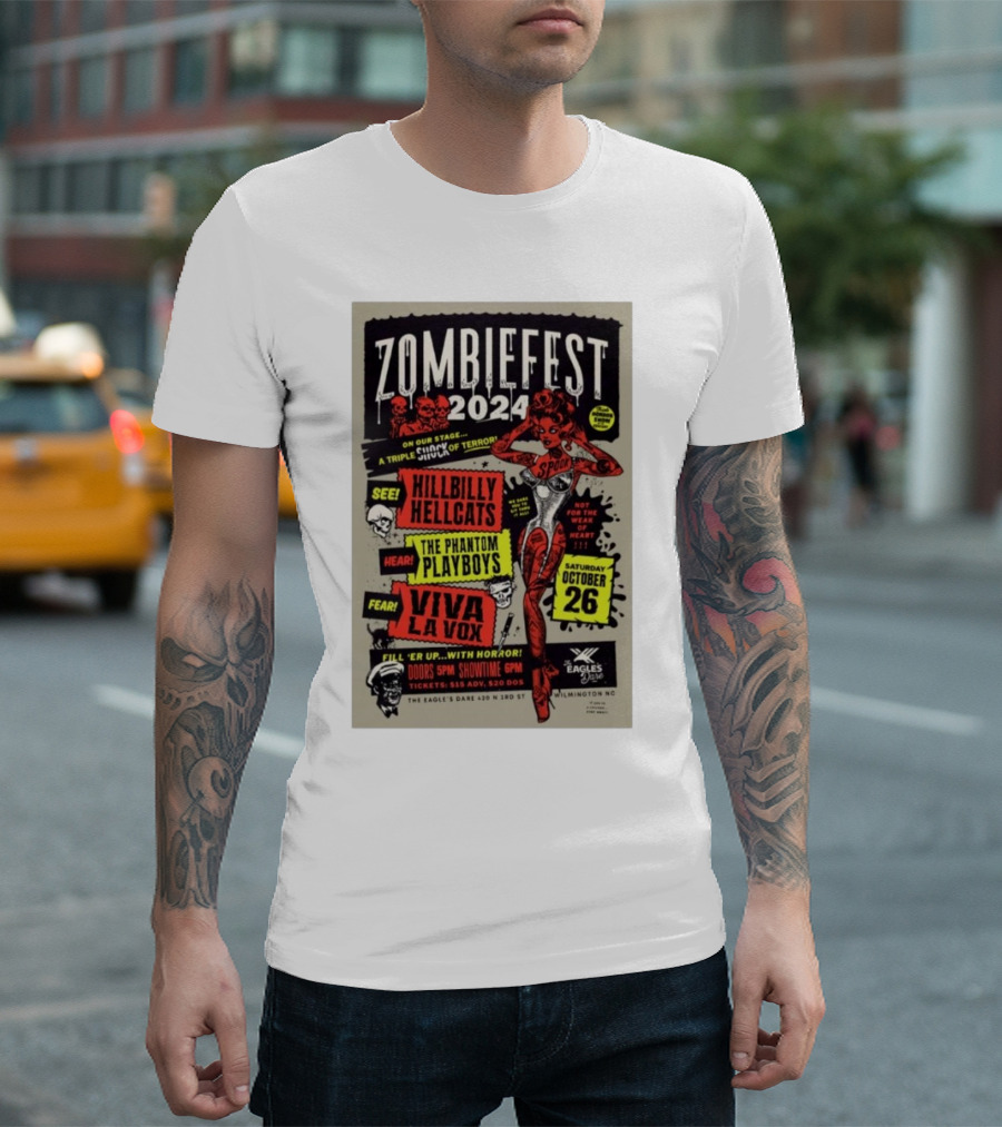 Zombiefest 2024 Featuring Hillbilly Hellcats Phantom Playboys Viva La Vox October 26 The Eagles Dare Wilmington NC T-Shirt