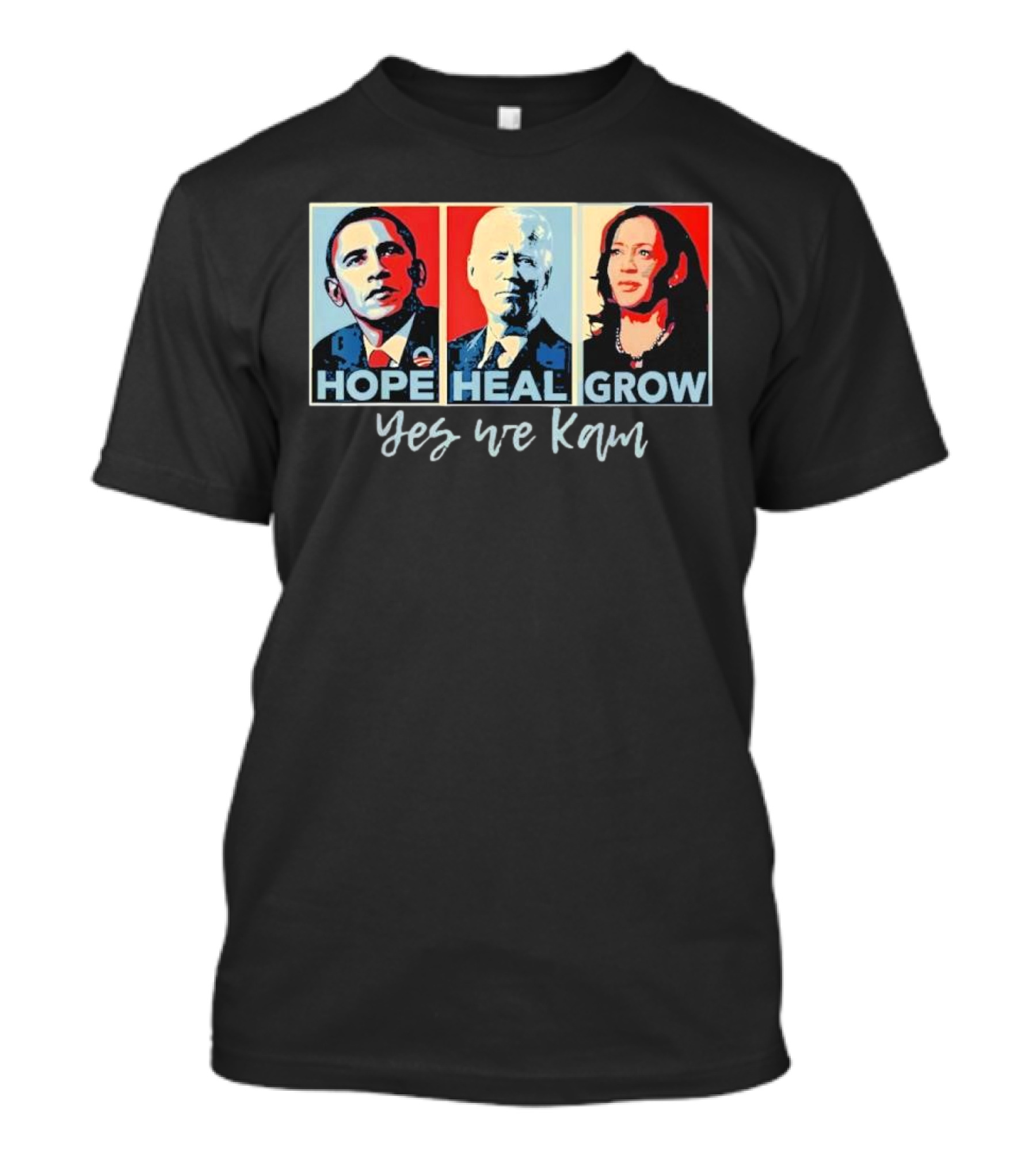 Yes We Kam Hope Heal Grow President Kamala Harris T-Shirt