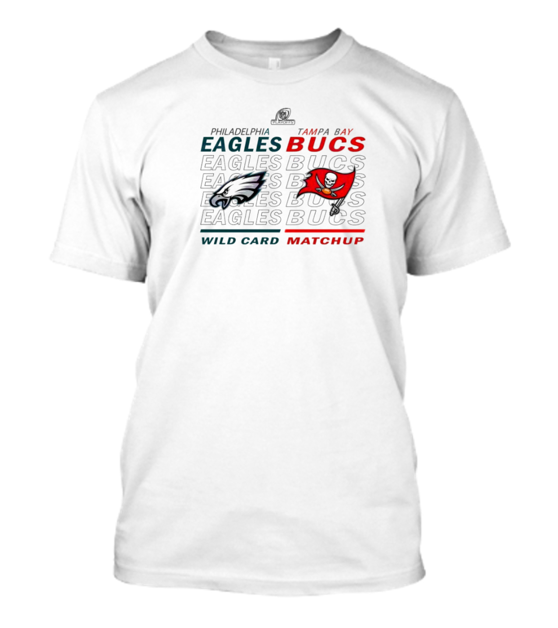 Philadelphia Eagles Vs Tampa Bay Bucs Wild Card Matchup T-Shirt