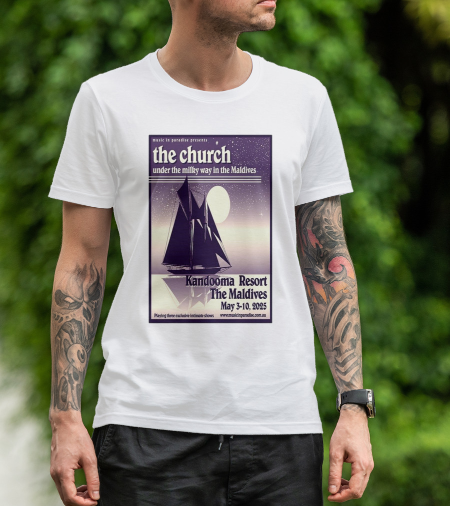 The Church Under The Milky Way In The Maldives Kandooma Resort The Maldives May 3-10 2025 Music In Paradise Presents T-Shirt
