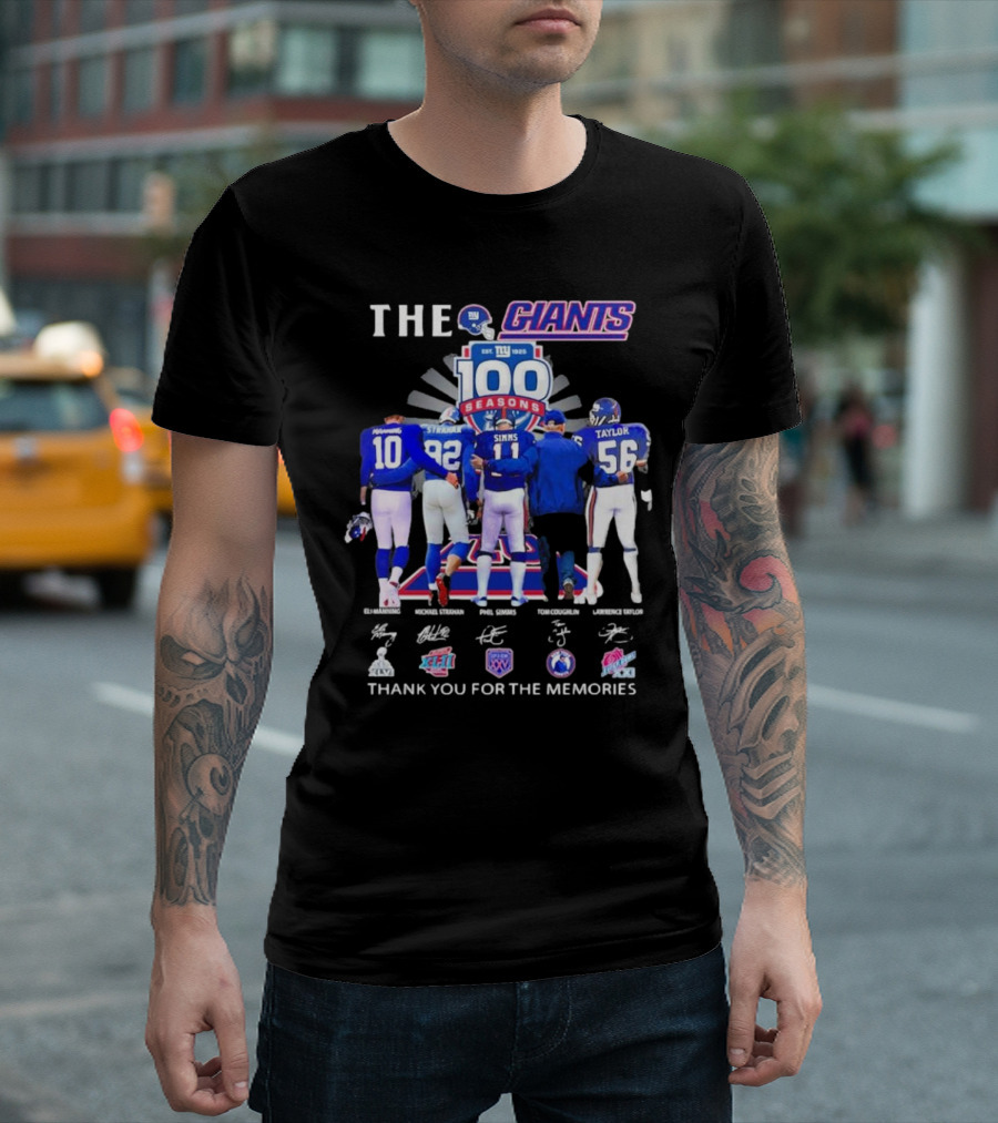 THE GIANTS 100 SEASONS Eli Manning Michael Strahan Phil Simms Tom Coughlin Lawrence Taylor Thank You For The Memories T-Shirt