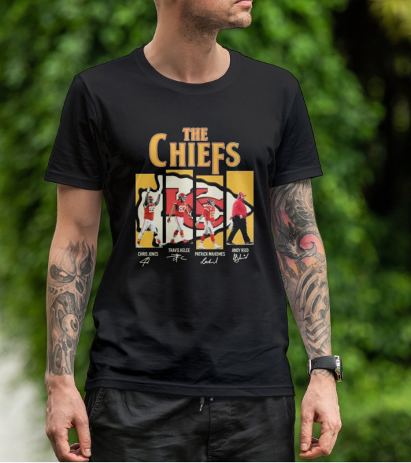 The Chiefs Chris Jones Travis Kelce Patrick Mahomes Andy Reid Signatures T-Shirt